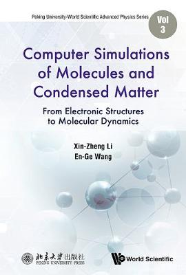 Computer Simulations Of Molecules And Condensed Matter: From Electronic  Structures To Molecular Dynamics