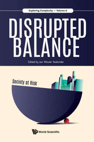 Disrupted Balance - Society At Risk