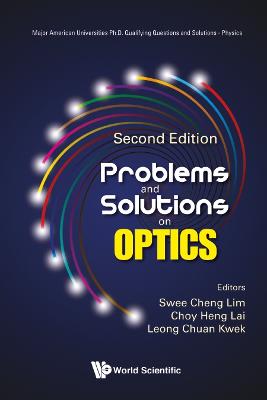 Problems And Solutions On Optics Second Edition