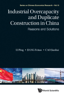 Industrial Overcapacity And Duplicate Construction In China: Reasons And Solutions