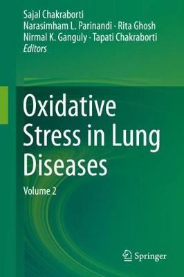 Oxidative Stress in Lung Diseases: Volume 2 2020 ed.