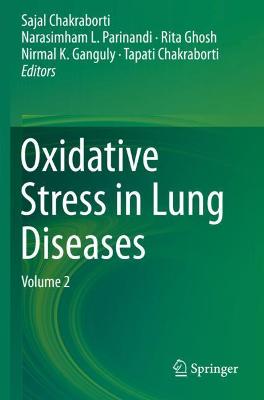 Oxidative Stress in Lung Diseases: Volume 2 2020 ed.
