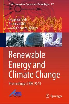 Renewable Energy and Climate Change: Proceedings of REC 2019 1st ed. 2020