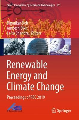 Renewable Energy and Climate Change: Proceedings of REC 2019 1st ed. 2020