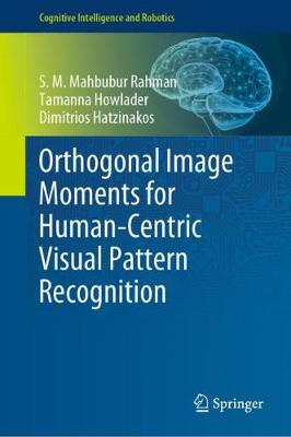Orthogonal Image Moments for Human-Centric Visual Pattern Recognition 2019 ed.