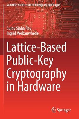 Lattice-Based Public-Key Cryptography in Hardware 2020 ed.