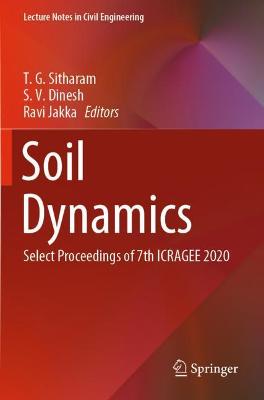 Soil Dynamics: Select Proceedings of 7th ICRAGEE 2020 2021 ed.