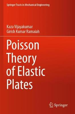 Poisson Theory of Elastic Plates 2021 ed.