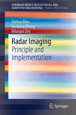 Radar Imaging: Principle and Implementation 2022 ed.