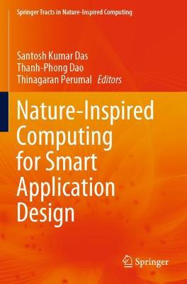 Nature-Inspired Computing for Smart Application Design 2021 ed.