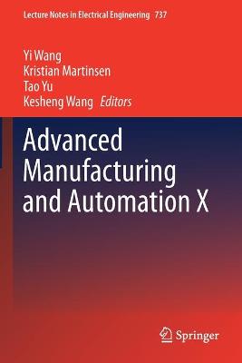 Advanced Manufacturing and Automation X 2021 ed.