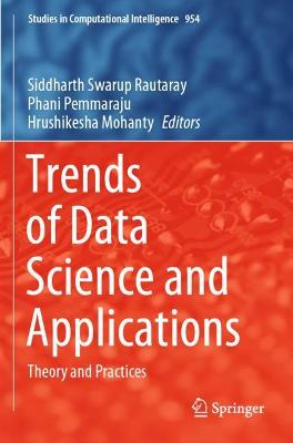 Trends of Data Science and Applications: Theory and Practices 2021 ed.