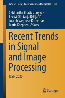 Recent Trends in Signal and Image Processing: ISSIP 2020 1st ed. 2021
