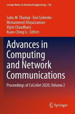 Advances in Computing and Network Communications: Proceedings of CoCoNet 2020, Volume 2 2021 ed.