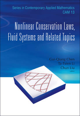 Nonlinear Conservation Laws, Fluid Systems And Related Topics
