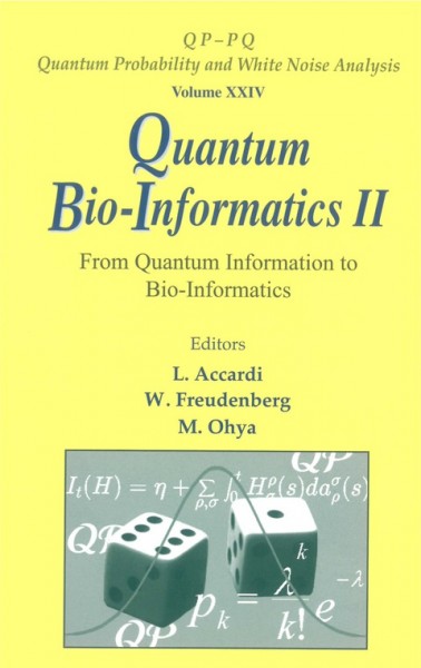 Quantum Bio-Informatics: From Quantum Information to Bio-Informatics, v. II