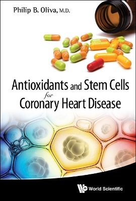 Antioxidants and Stem Cells for Coronary Heart Disease