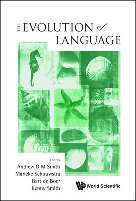 Evolution Of Language, The - Proceedings Of The 8th International Conference  (Evolang8)