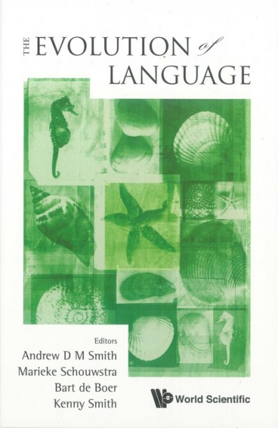 Evolution of Language: Proceedings of the 8th International Conference (EVOLANG8)