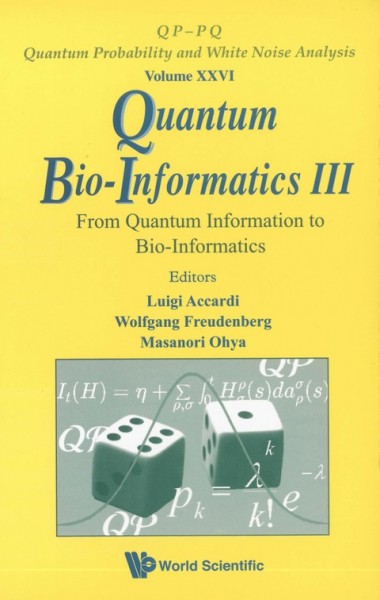 Quantum Bio-Informatics: From Quantum Information to Bio-Informatics, v. 3
