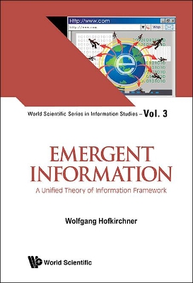 Emergent Information: An Outline Unified Theory of Information Framework