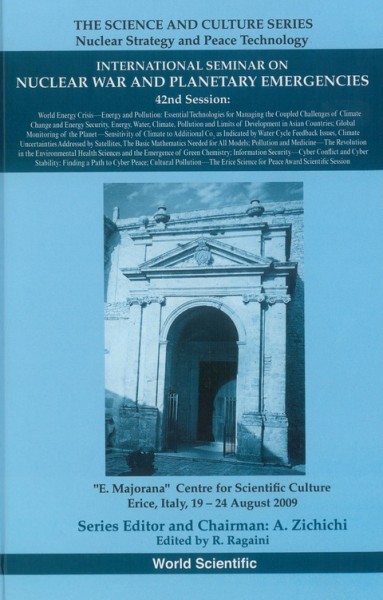 International Seminar on Nuclear War and Planetary Emergencies - 42nd Session
