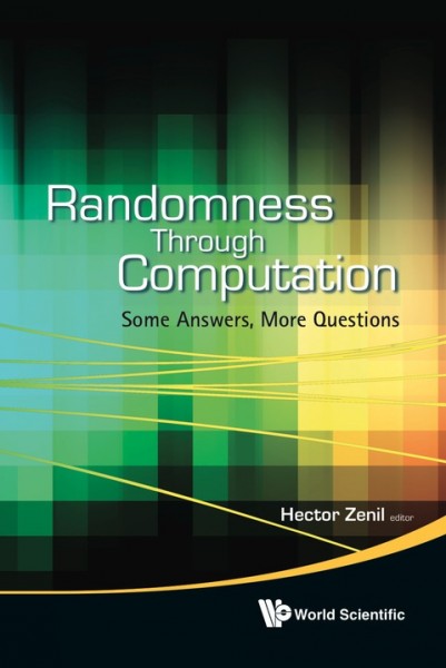 Randomness Through Computation: Some Answers, More Questions