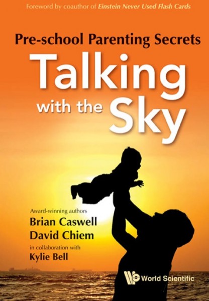 Pre-school Parenting Secrets: Talking With The Sky