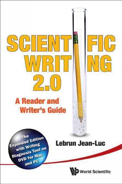 Scientific Writing 2.0: A Reader And Writer's Guide 2nd Revised ed.