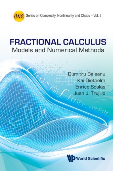 Fractional Calculus Models and Numerical Methods