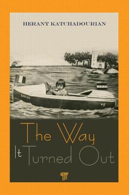 Way It Turned Out: A Memoir
