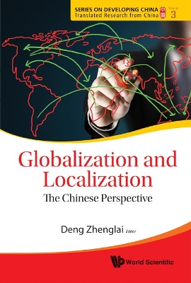 Globalization and Localization: A Chinese Perspective