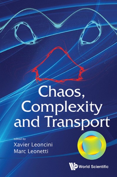 Chaos, Complexity and Transport: Proceedings of the CCT '11