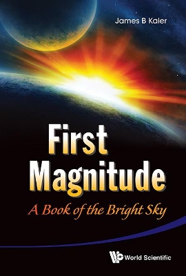 First Magnitude: A Book of the Bright Sky