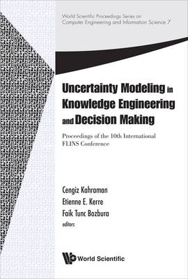 Uncertainty Modeling in Knowledge Engineering and Decision Making