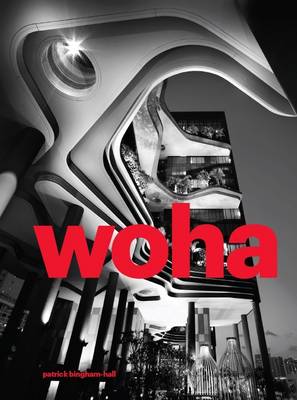 WOHA: Selected Projects, v. 2
