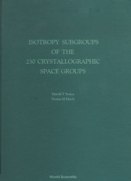 Isotropy Subgroups of the 230 Crystallographic Space Groups