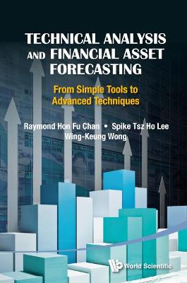 Technical Analysis And Financial Asset Forecasting: From Simple Tools To  Advanced Techniques