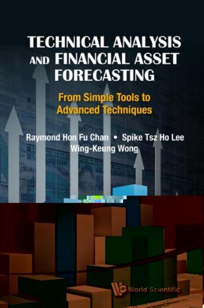 Technical Analysis And Financial Asset Forecasting: From Simple Tools To Advanced Techniques