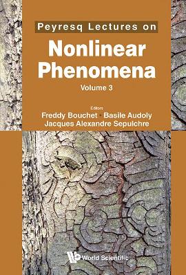 Peyresq Lectures on Nonlinear Phenomena: (Volume 3)