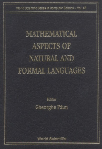 Mathematical Aspects of Natural and Formal Languages