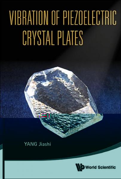 Vibration Of Piezoelectric Crystal Plates