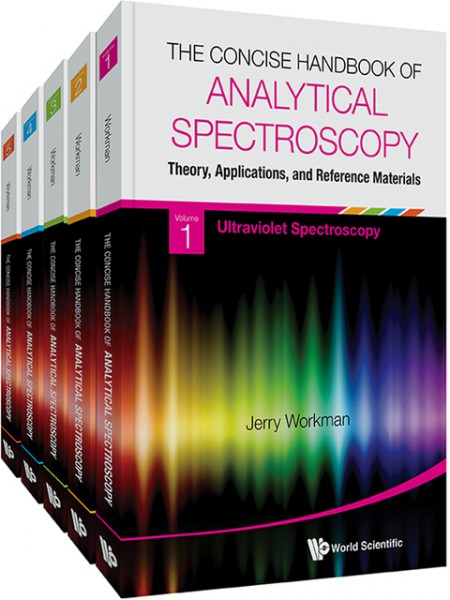 Concise Handbook Of Analytical Spectroscopy, The: Theory, Applications, And Reference Materials (In 5 Volumes)