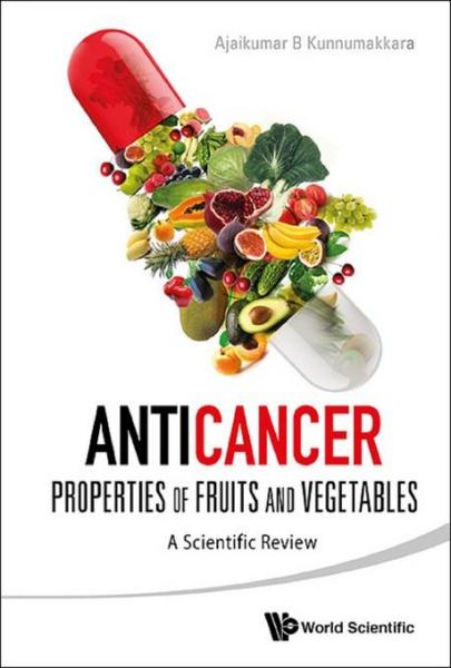 Anticancer Properties Of Fruits And Vegetables: A Scientific Review