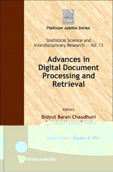 Advances In Digital Document Processing And Retrieval