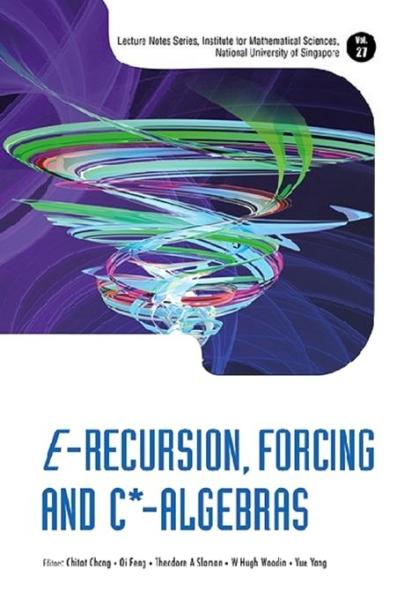 E-recursion, Forcing And C*-algebras