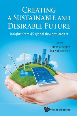 Creating A Sustainable And Desirable Future: Insights From 45 Global Thought  Leaders