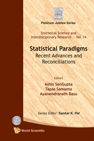 Statistical Paradigms: Recent Advances And Reconciliations