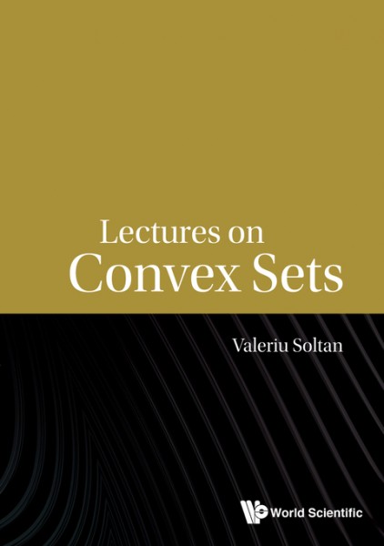 Lectures On Convex Sets