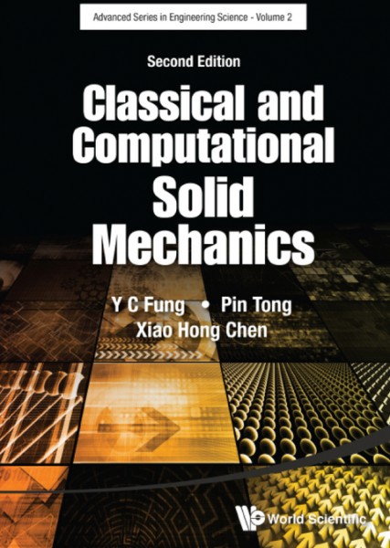 Classical And Computational Solid Mechanics (Second Edition)